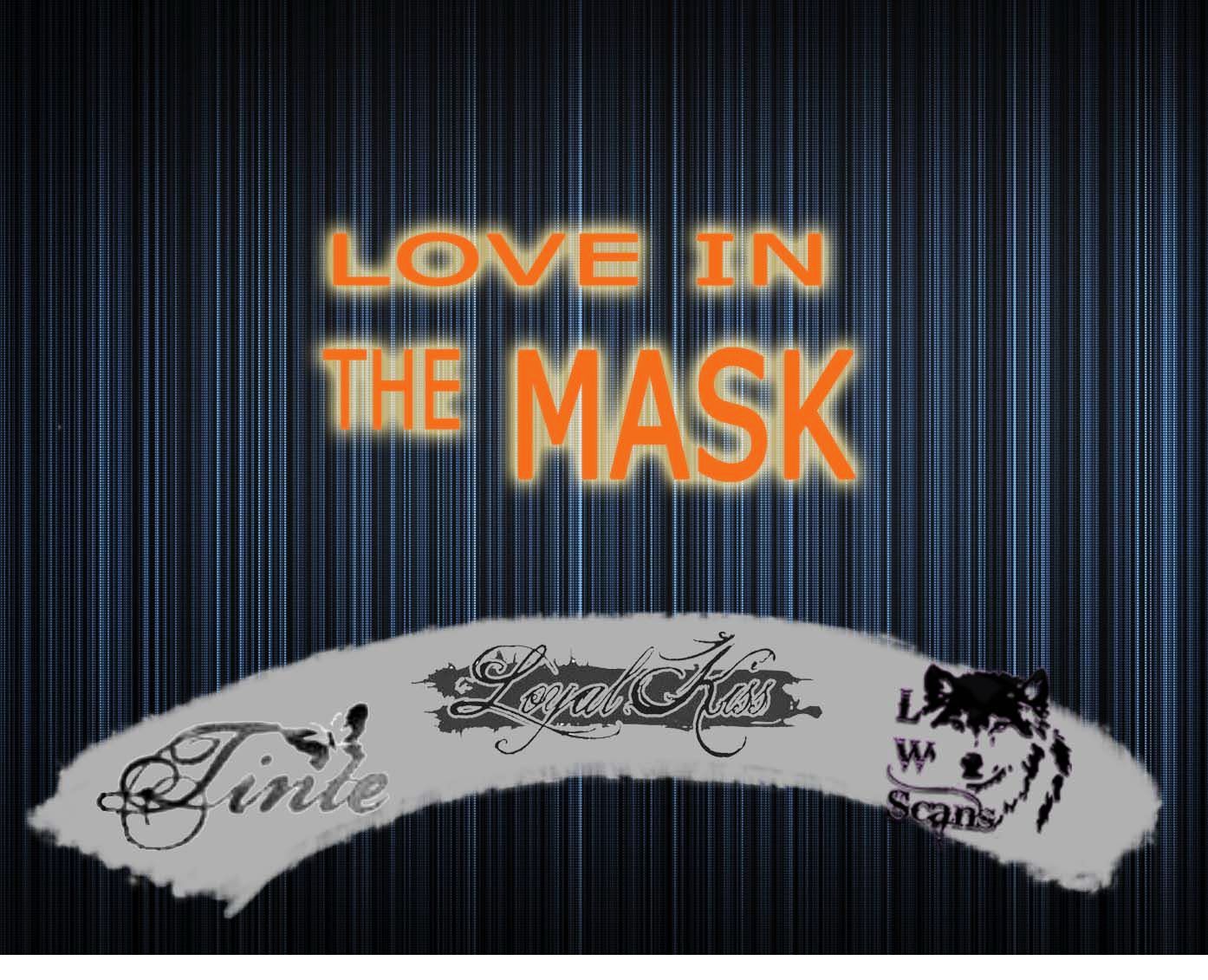 Love In The Mask - Vol.32 Chapter 134