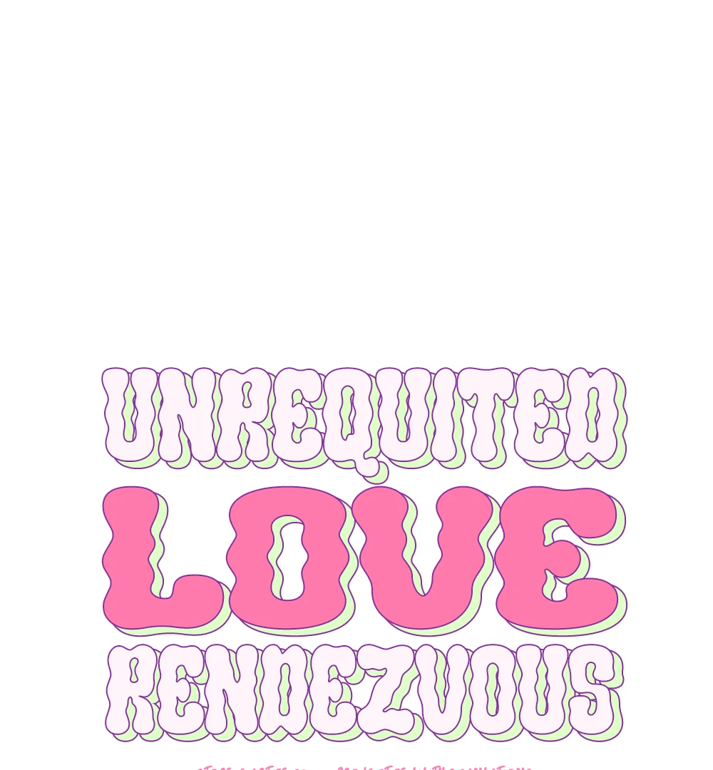 Unrequited Love Rendezvous - Chapter 10