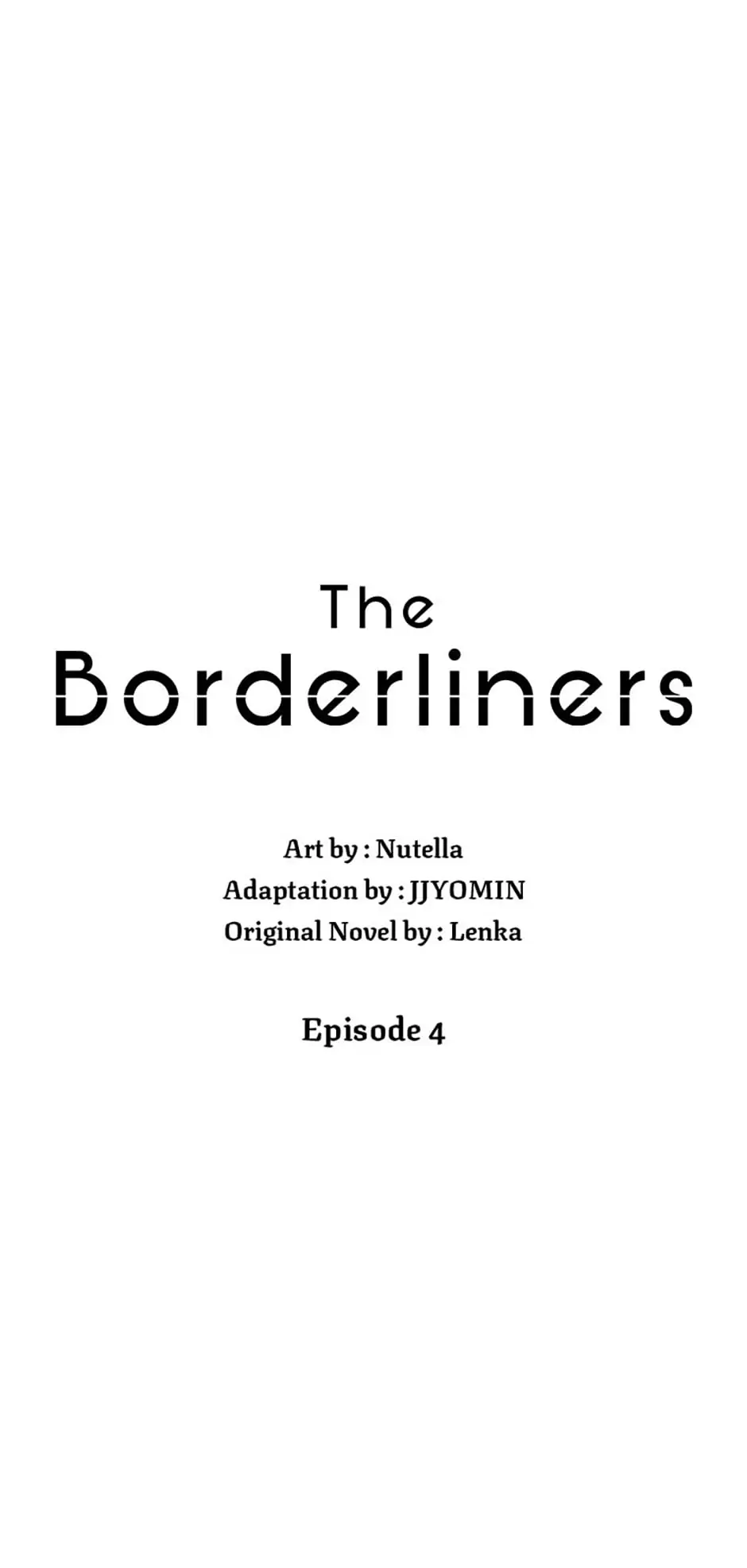 The Borderliners - Chapter 4