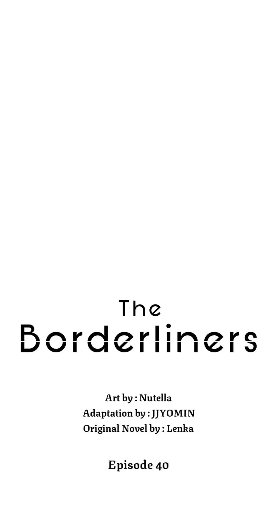 The Borderliners - Chapter 40