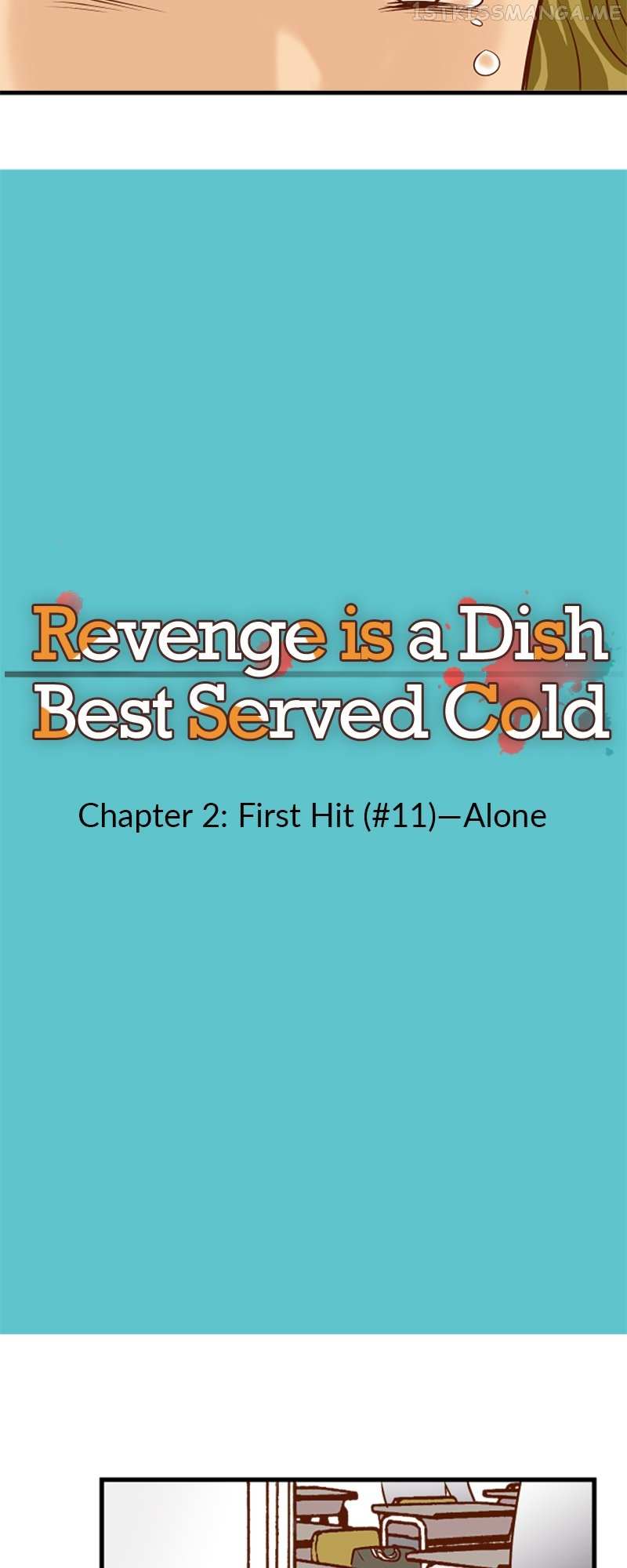 Revenge Is A Dish Best Served Cold - Chapter 2.11