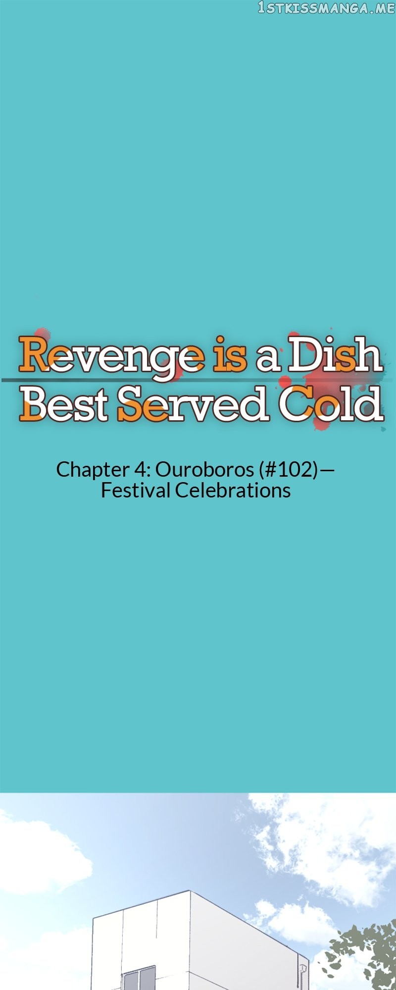 Revenge Is A Dish Best Served Cold - Chapter 4.102