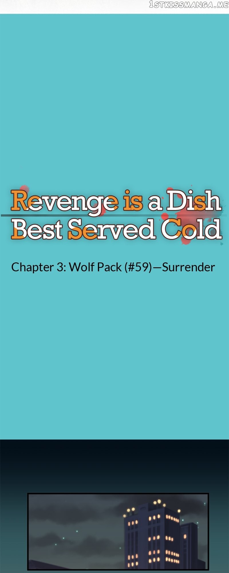 Revenge Is A Dish Best Served Cold - Chapter 3.59