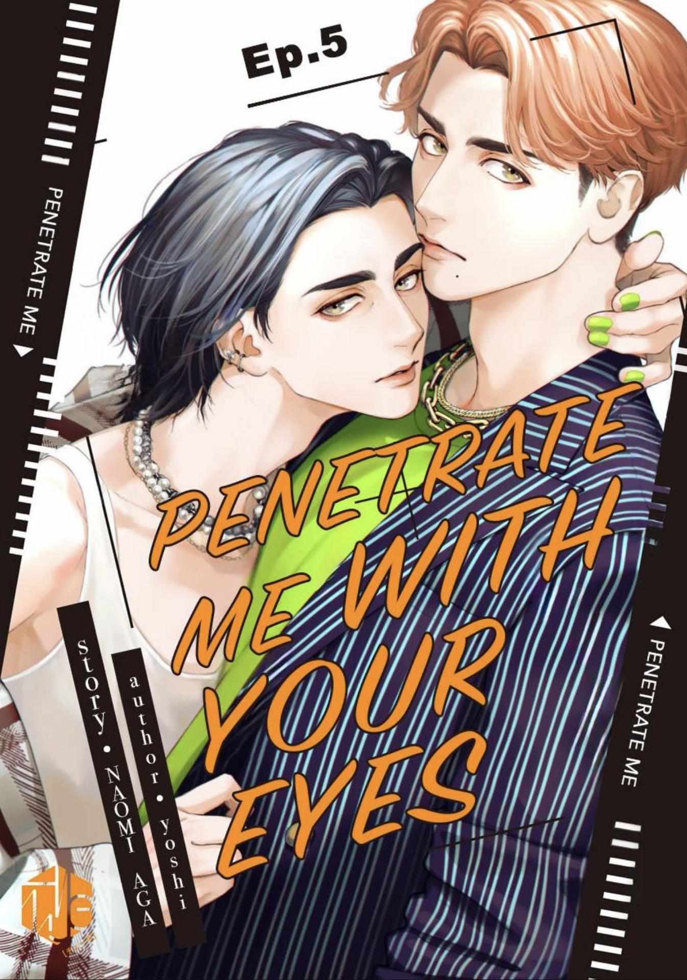 Penetrate Me With Your Eyes - Chapter 5