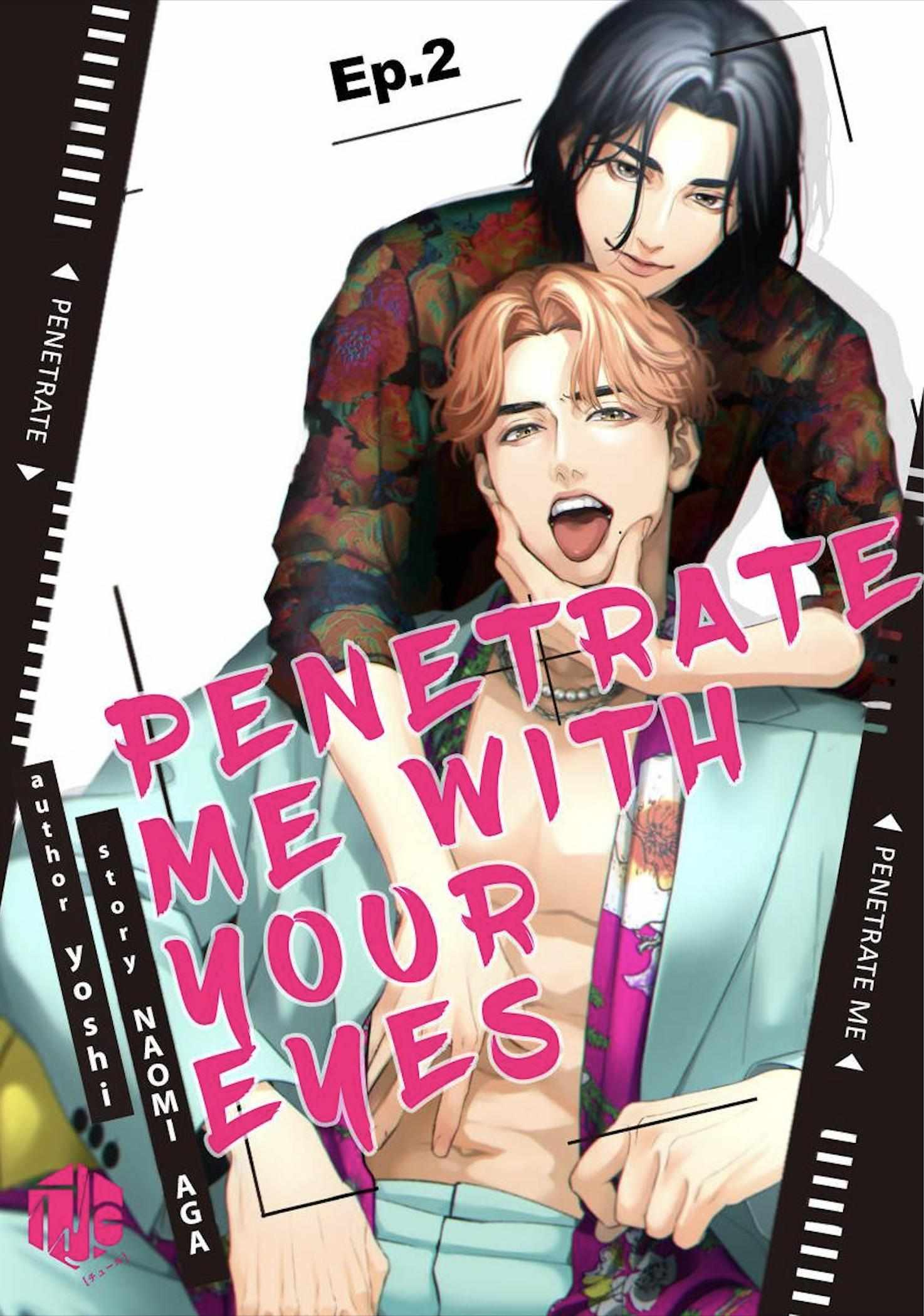 Penetrate Me With Your Eyes - Chapter 2