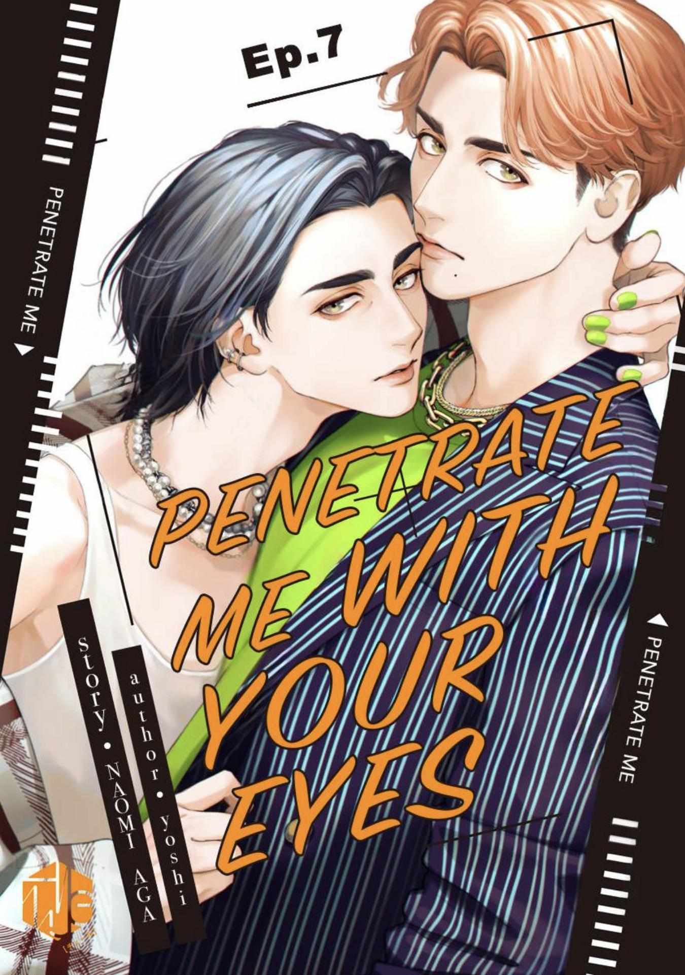 Penetrate Me With Your Eyes - Chapter 7