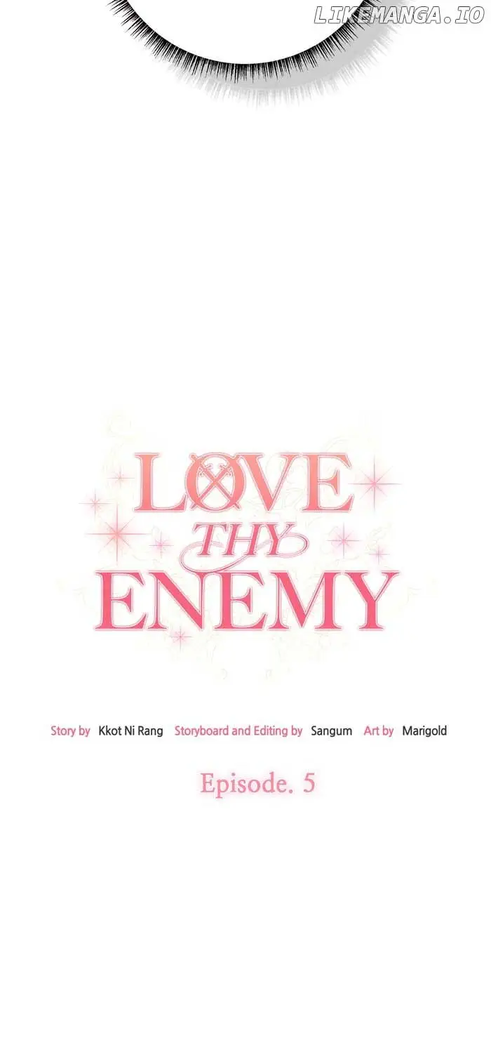 Love Thy Enemy - Chapter 5