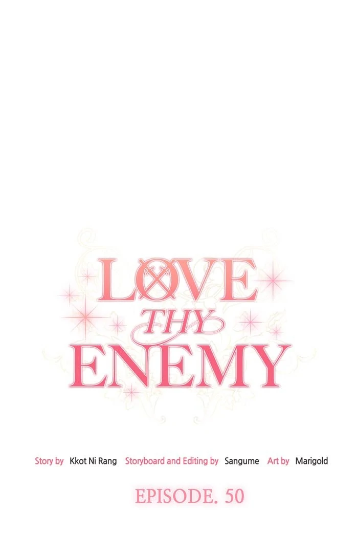 Love Thy Enemy - Chapter 50