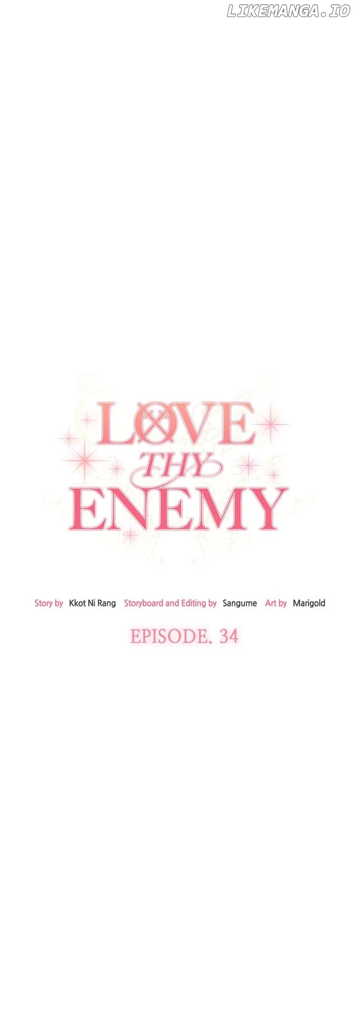 Love Thy Enemy - Chapter 34