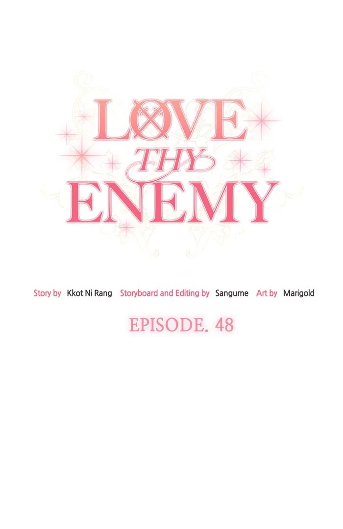 Love Thy Enemy - Chapter 48