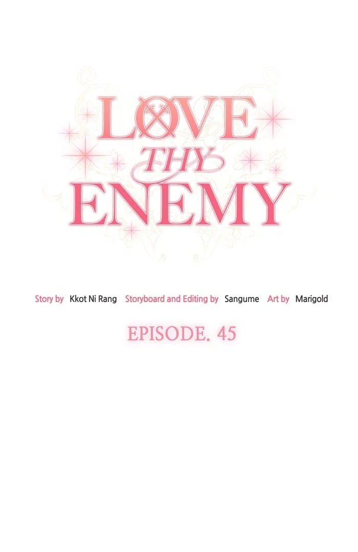 Love Thy Enemy - Chapter 45