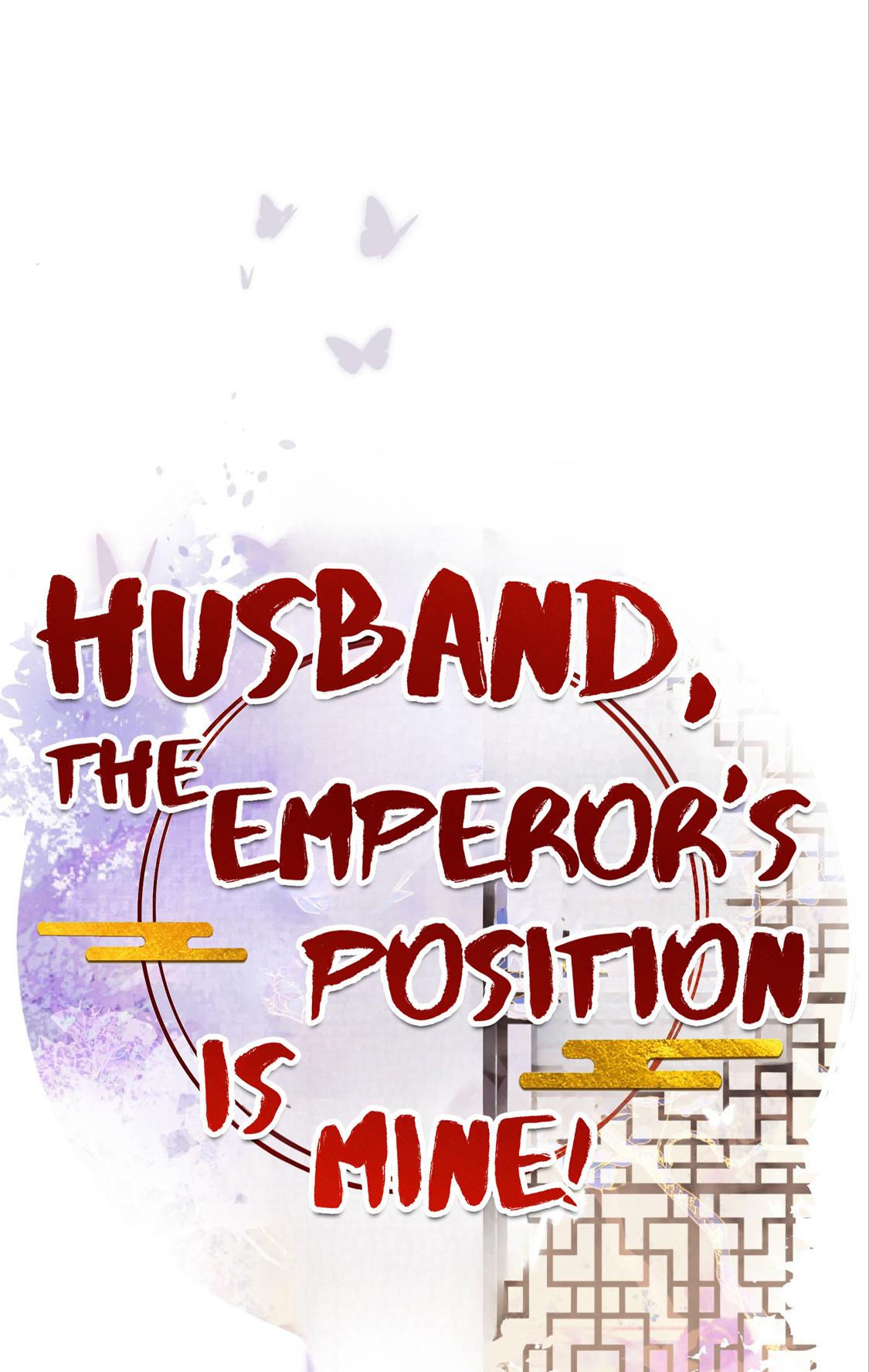 Husband, The Throne Is Mine! - Chapter 73