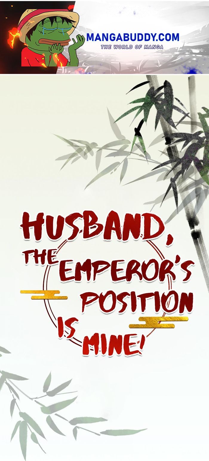 Husband, The Throne Is Mine! - Chapter 23