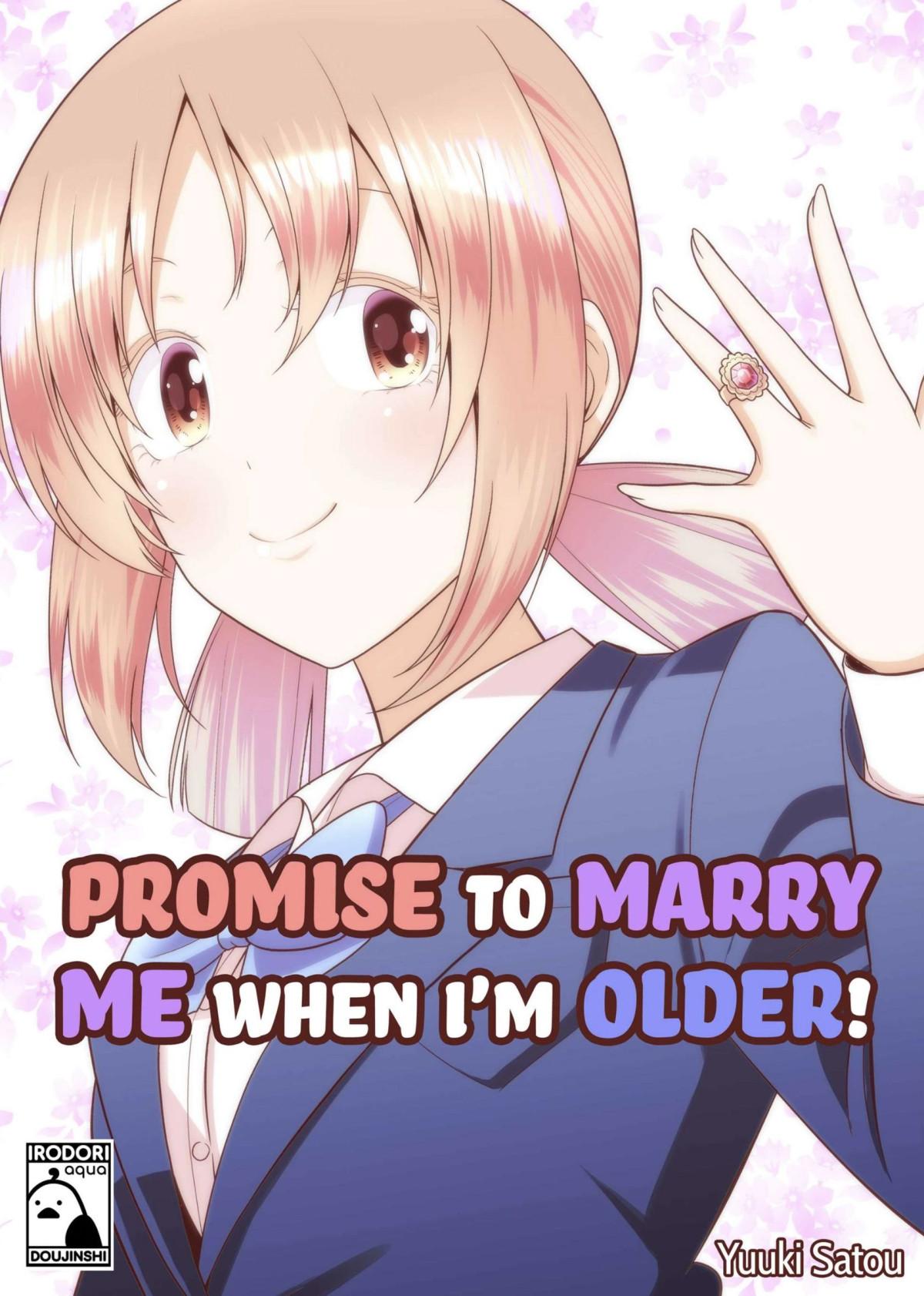 Promise To Marry Me When I'm Older! - Chapter 1