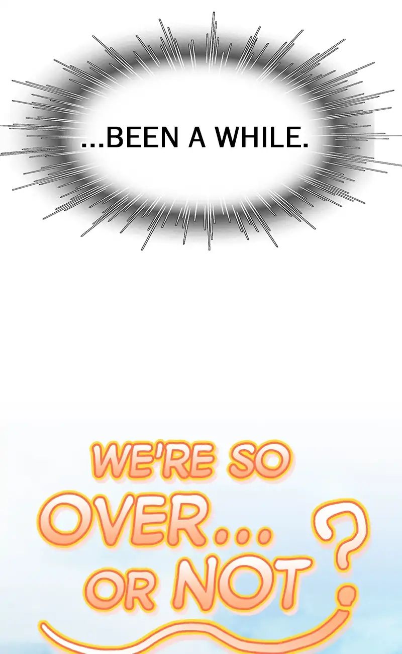 We're So Over.. Or Not - Chapter 47