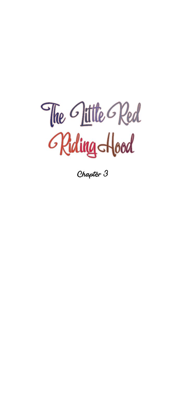 The Wolf Brothers And Little Red Riding Hood - Chapter 3