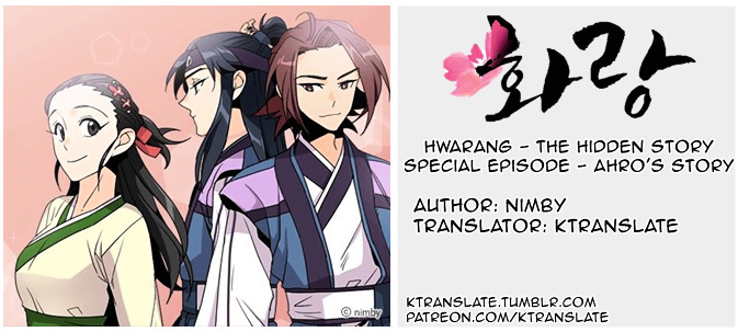 Hwarang - The Hidden Story - Chapter 2 : Special Episode - Ahro S Story