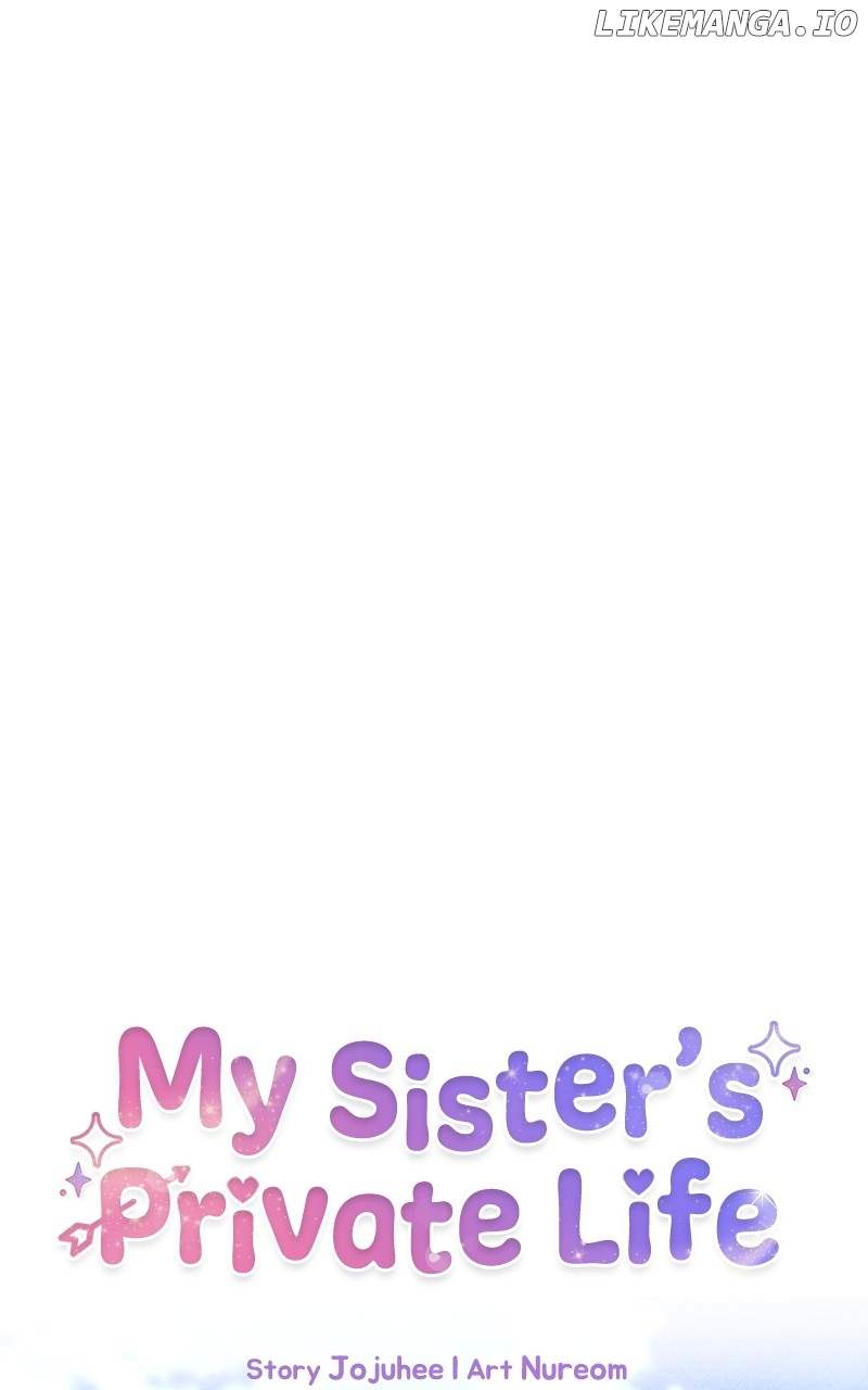 My Sister’s Private Life - Chapter 26