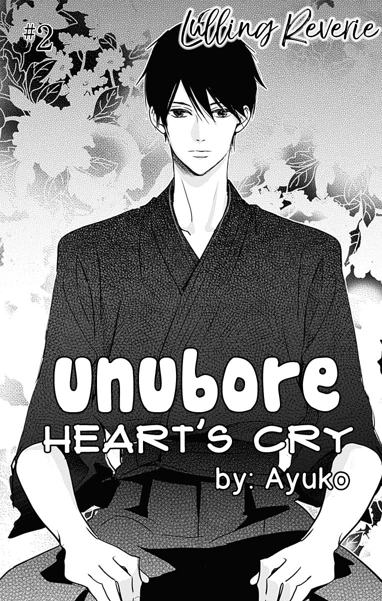 Unubore Heart's Cry - Chapter 2