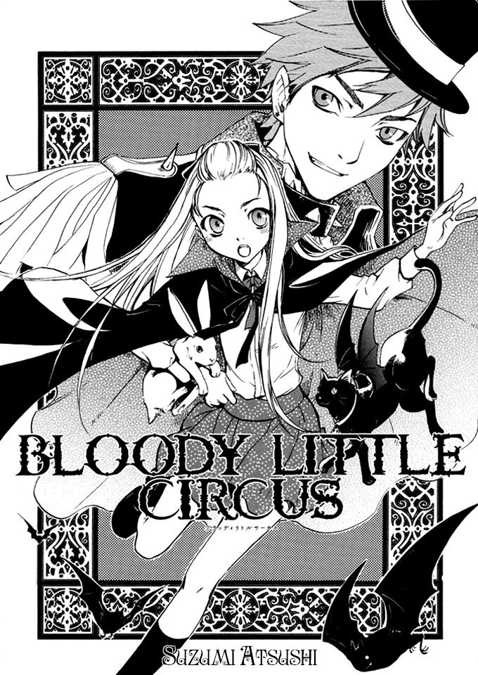 Bloody Little Circus - Chapter 0 V2 : [Oneshot]