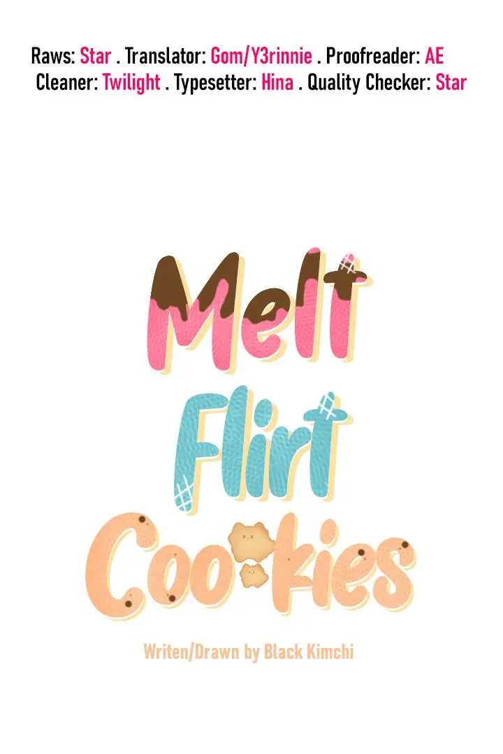 Melt Flirt Cookies - Chapter 9