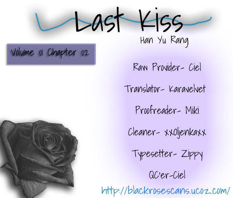 Last Kiss - Vol.1 Chapter 2