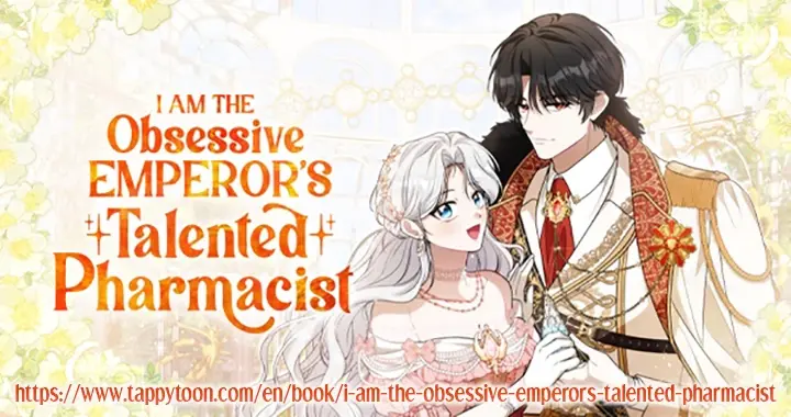 The Obsessive Emperor’s Capable Pharmacist - Chapter 30