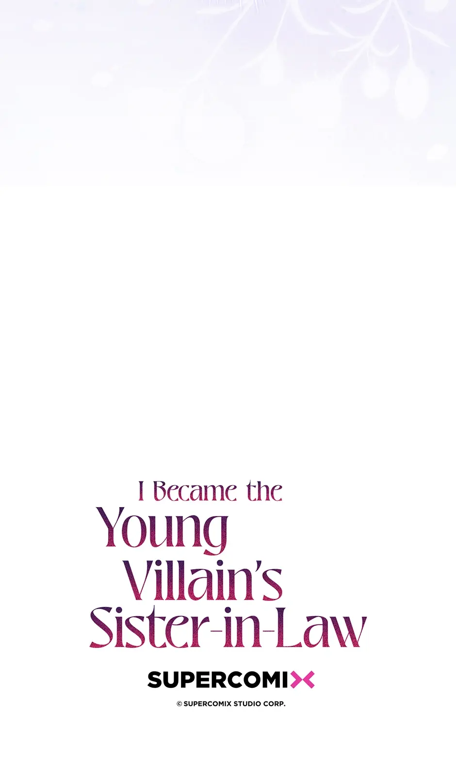 I Became The Young Villain's Sister-In-Law - Chapter 46