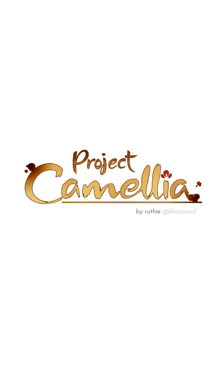 Project Camellia - Chapter 0