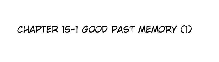 Pride Complex - Chapter 15.1 : Good Past Memory (1)