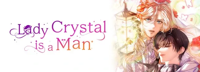 Lady Crystal Is A Man - Chapter 49