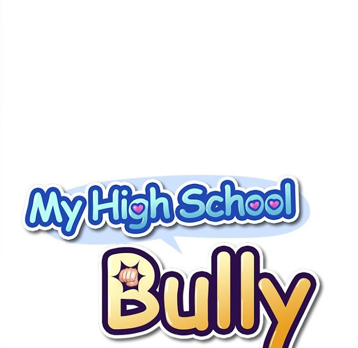 My High School Bully - Chapter 49