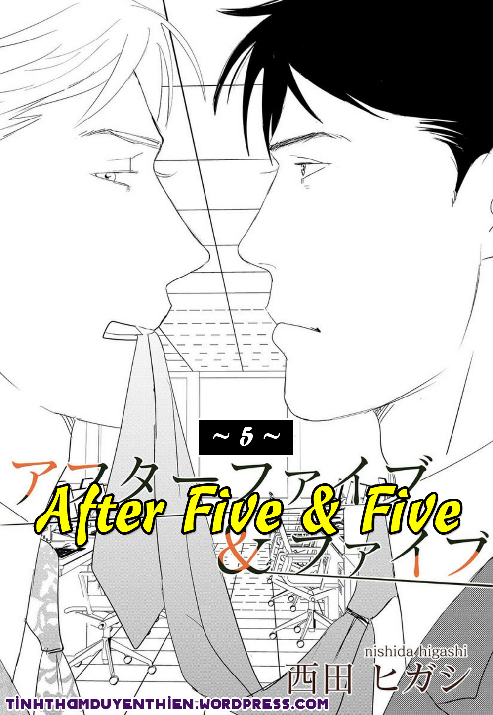 After Five & Five - Chapter 5: Chapter 5 (End)