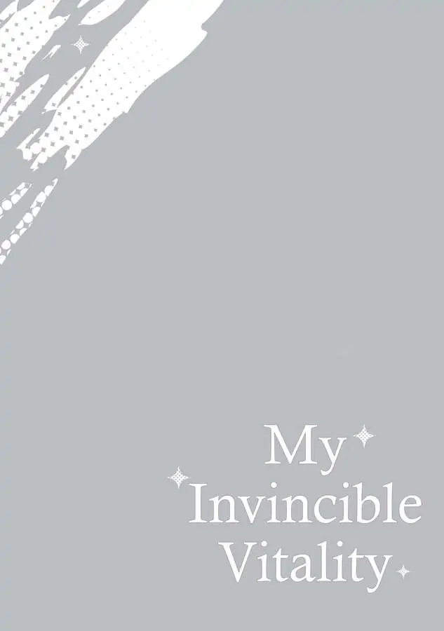 My Invincible Vitality - Chapter 7