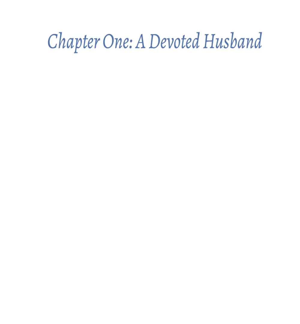 The Betrayed Husband’s Blues - Chapter 1