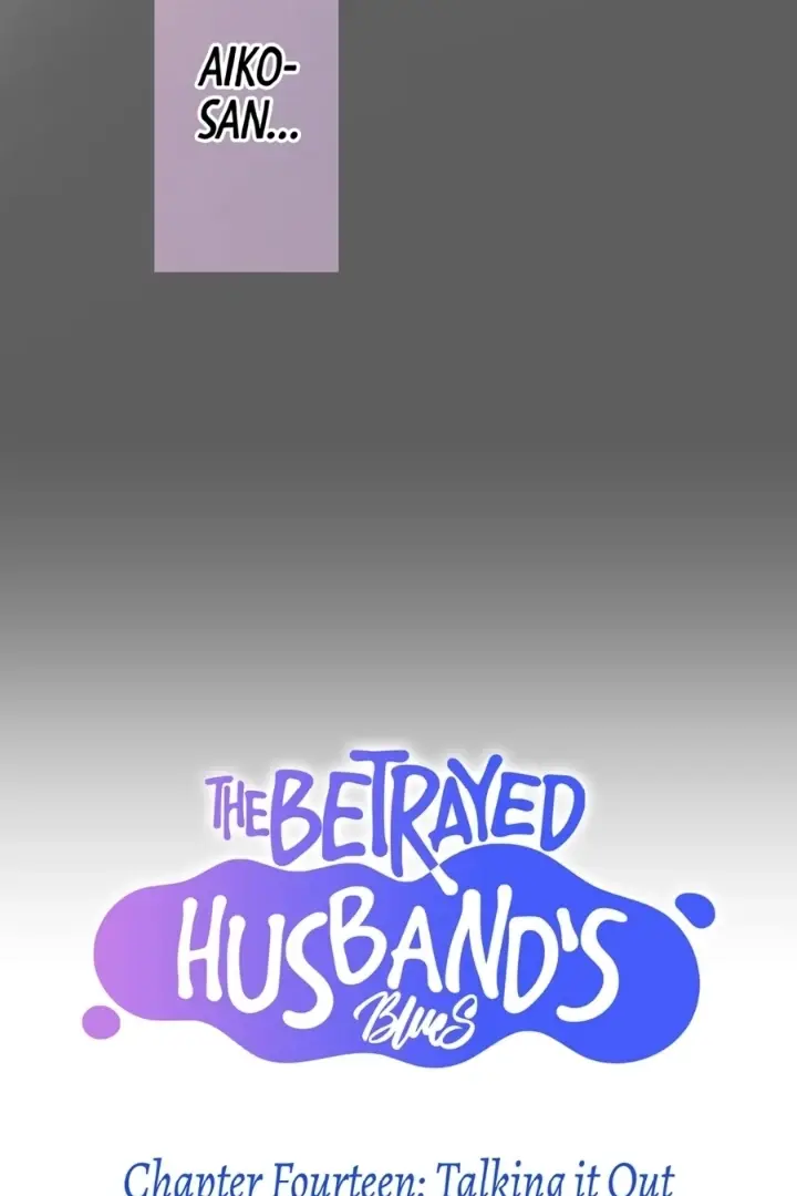 The Betrayed Husband’s Blues - Chapter 14