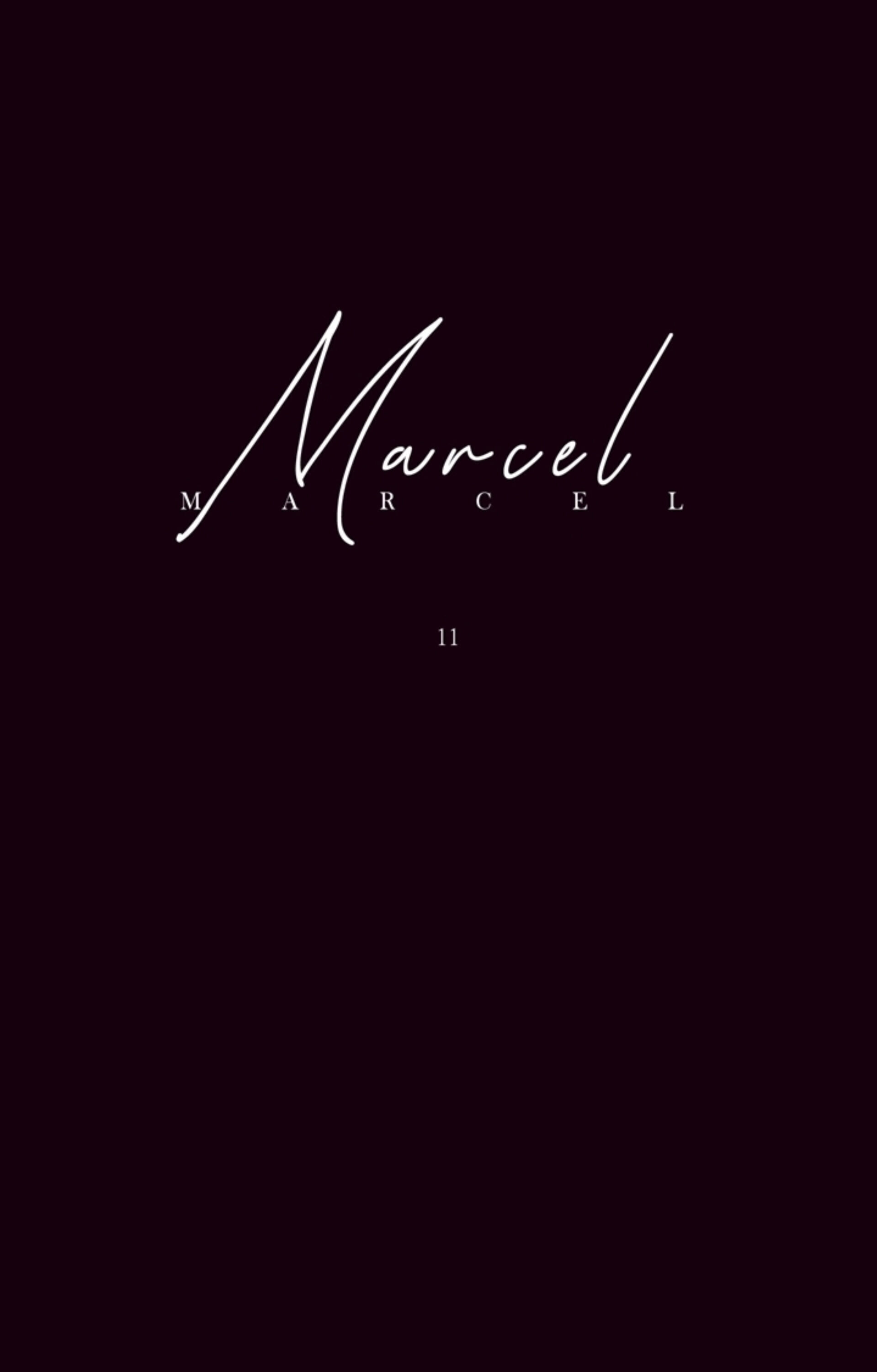 Marcel - Chapter 11