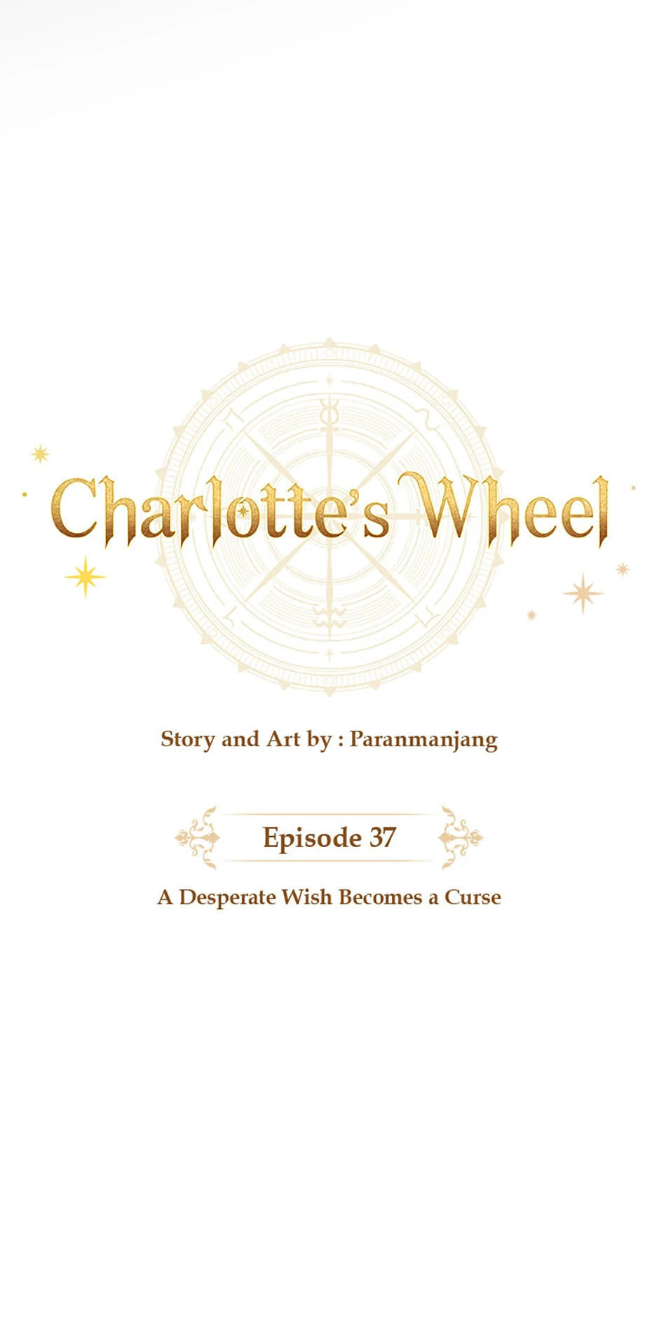 Charlotte’s Wheel - Chapter 37