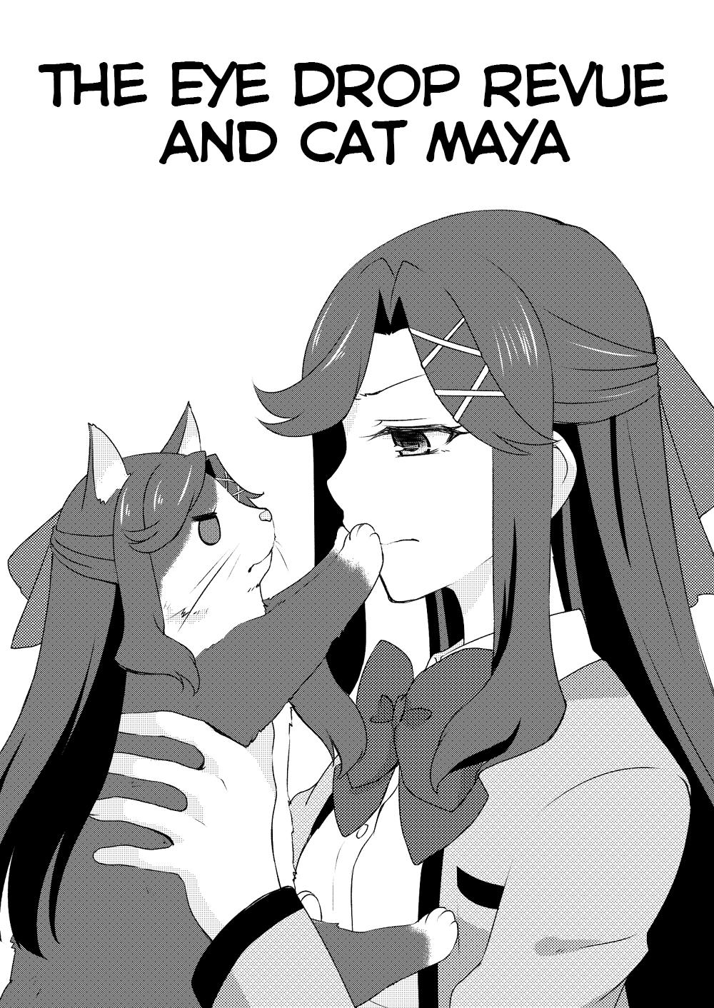 Maya And Claudine (Mayakuro) Short Comics Compilation - Chapter 47: The Eye Drop Revue And Cat Maya