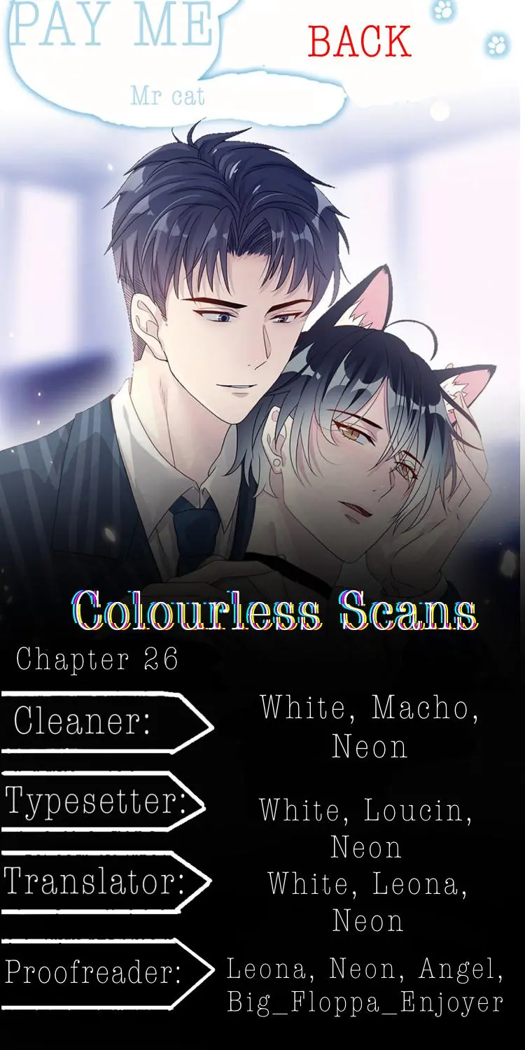 Pay Me Back, Mr. Cat - Vol.1  Chapter 26