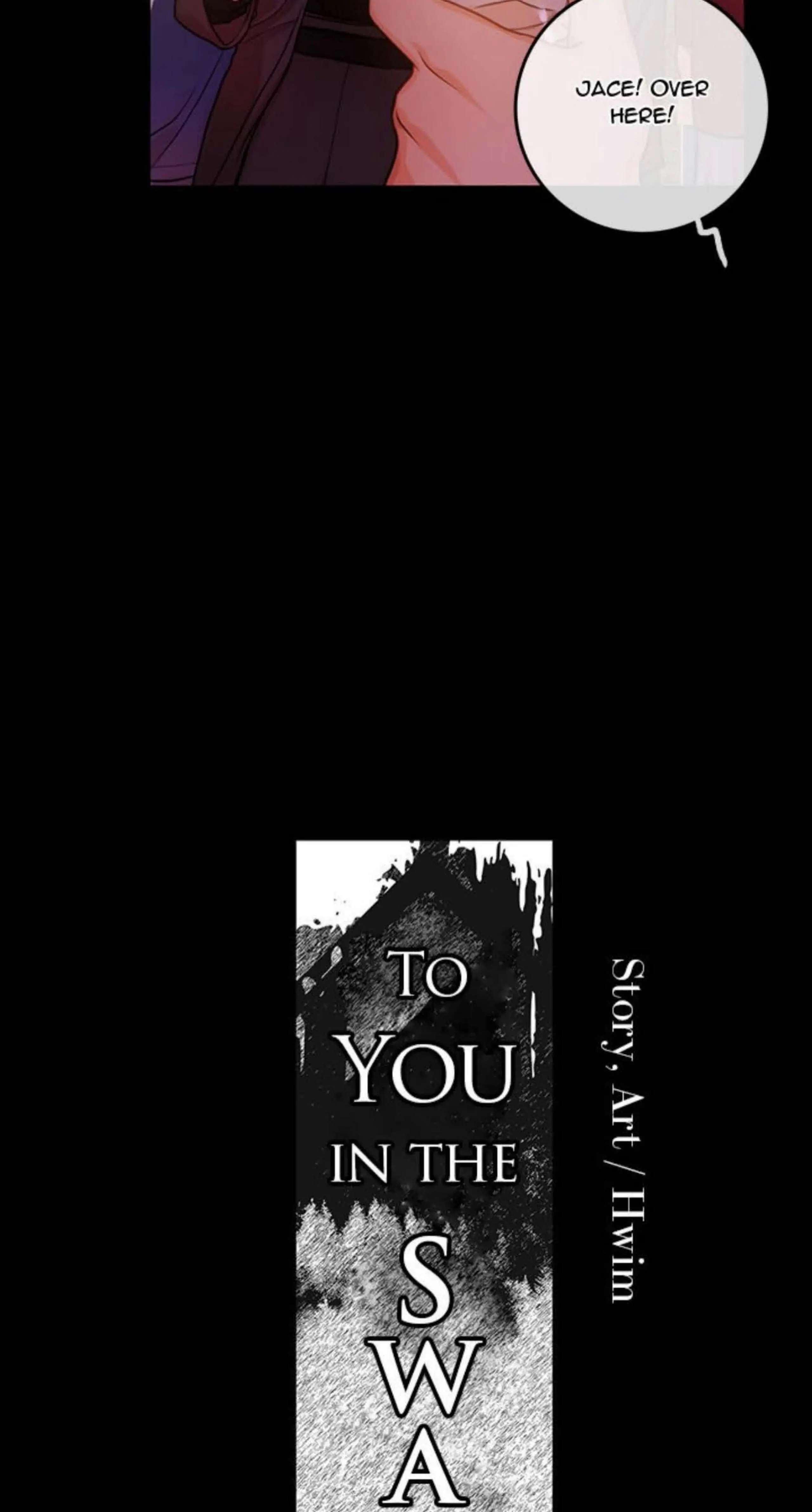 To You In The Swamp - Chapter 17