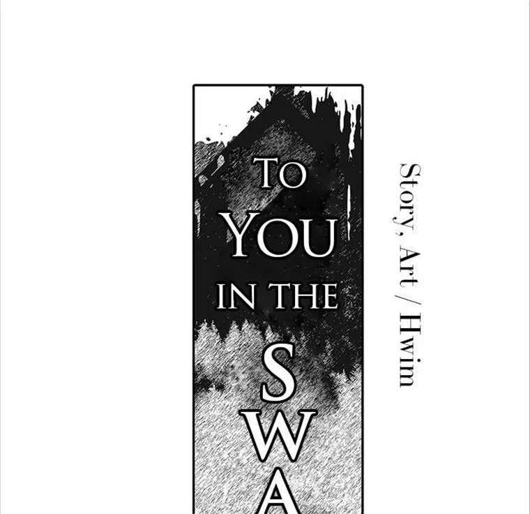 To You In The Swamp - Chapter 21