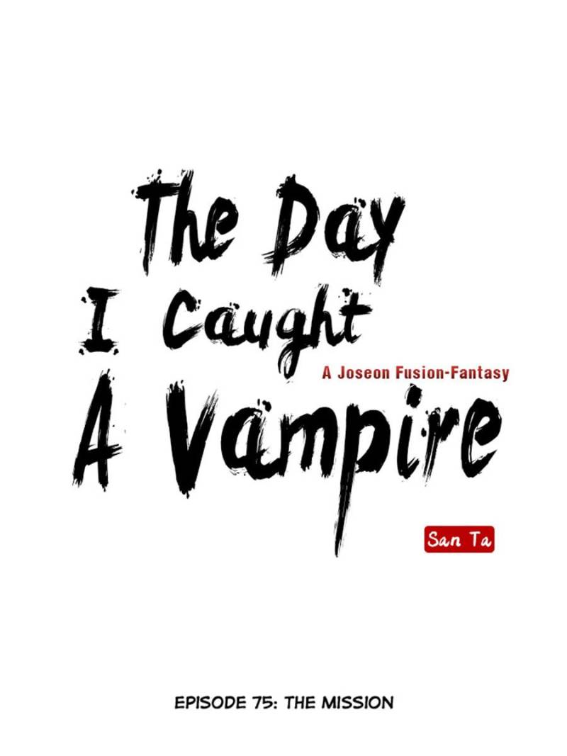 The Day I Caught A Vampire - Chapter 75