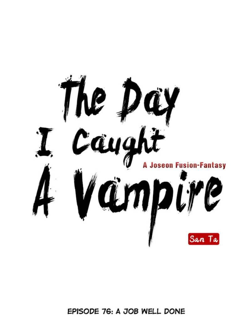 The Day I Caught A Vampire - Chapter 76