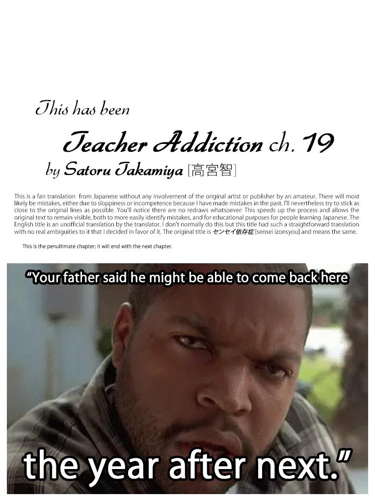 Teacher Addiction - Chapter 19