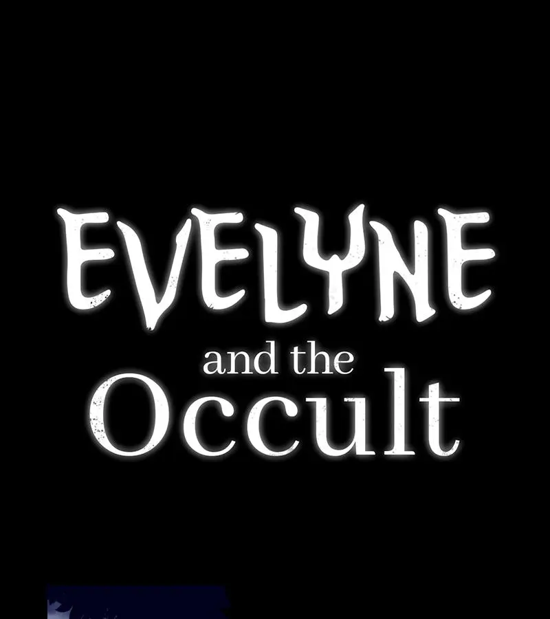 Evelyne And The Occult - Chapter 1