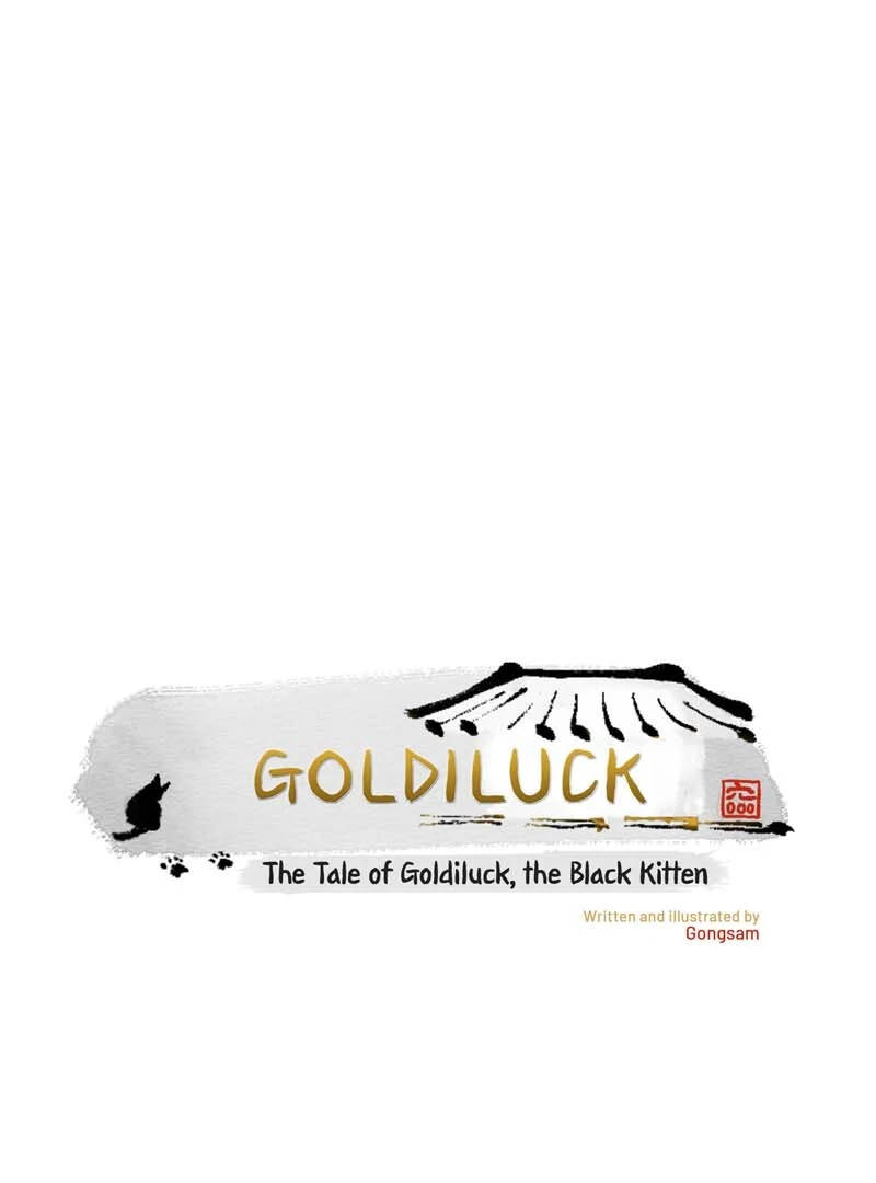 The Tale Of Goldiluck, The Black Kitten - Chapter 106