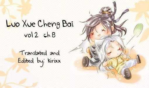 Luo Xue Cheng Bai - Vol.2 Chapter 8