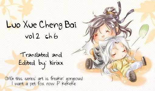 Luo Xue Cheng Bai - Vol.2 Chapter 6