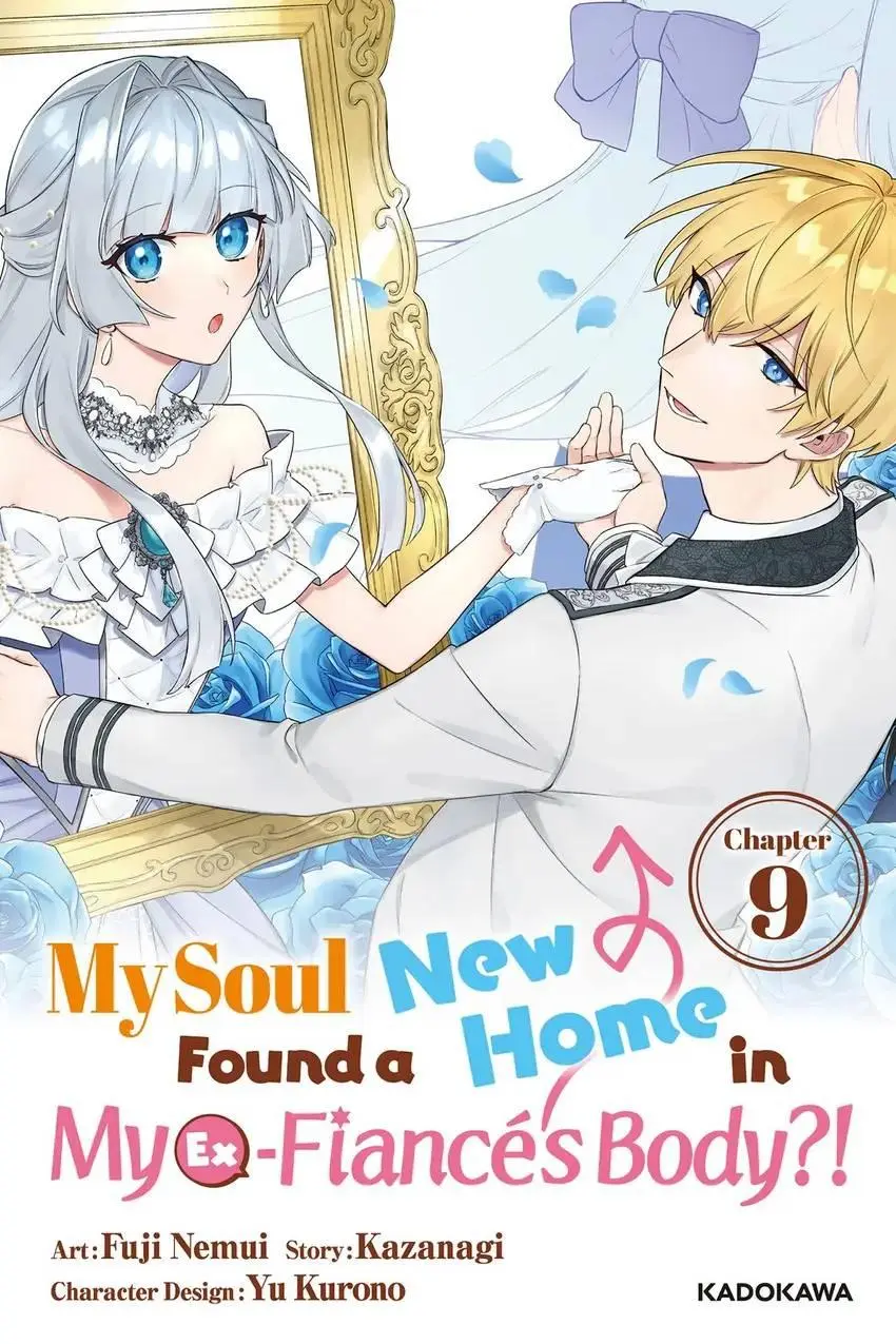 My Soul Found A New Home In My Ex-Fiance's Body?! - Chapter 9